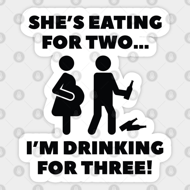 I'm Drinking For Three! Sticker by VectorPlanet